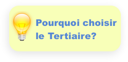 Pourquoi le Tertiaire